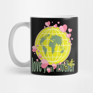 Earth Day Everyday Earth Day - Planet Anniversary 2023. Mug